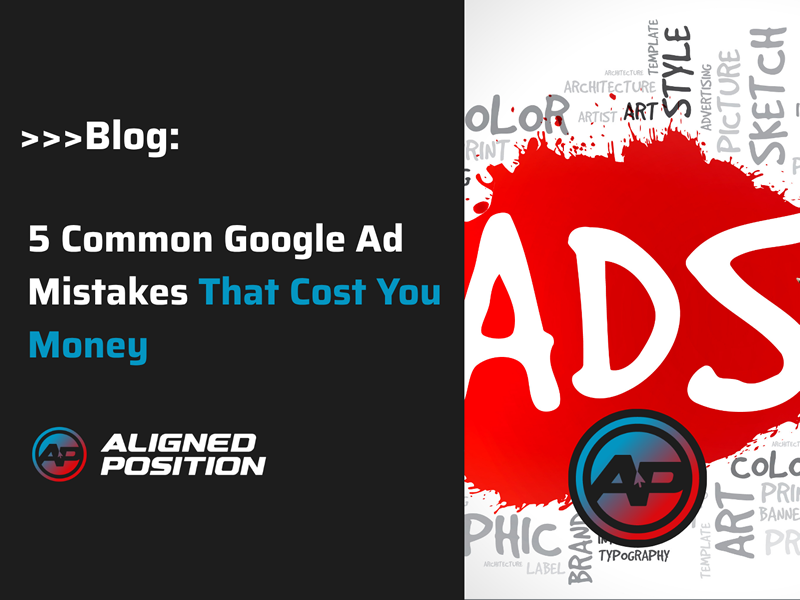 Google Ad mistakes