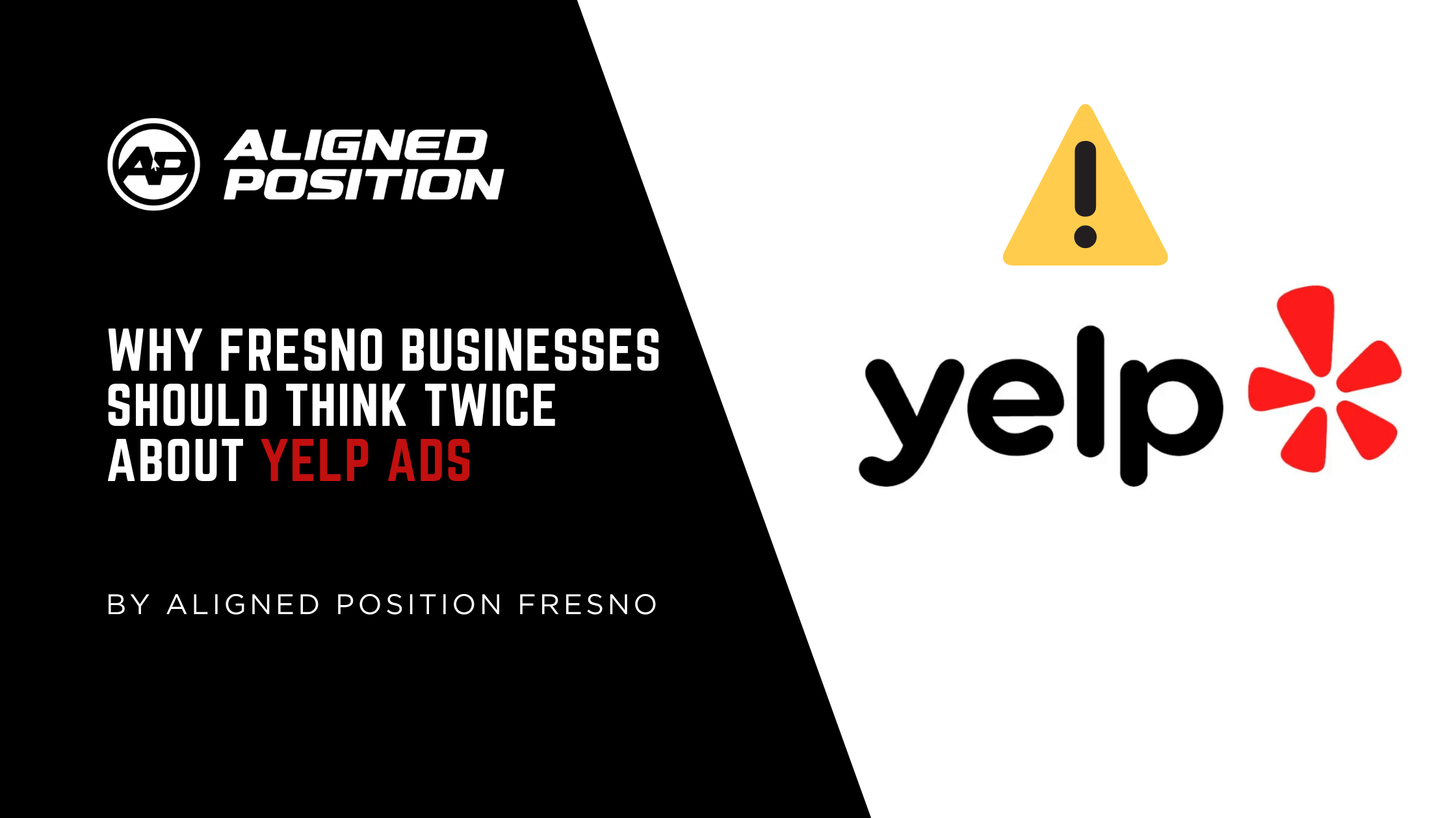 Why Fresno Businesses Should Think Twice About Yelp Ads