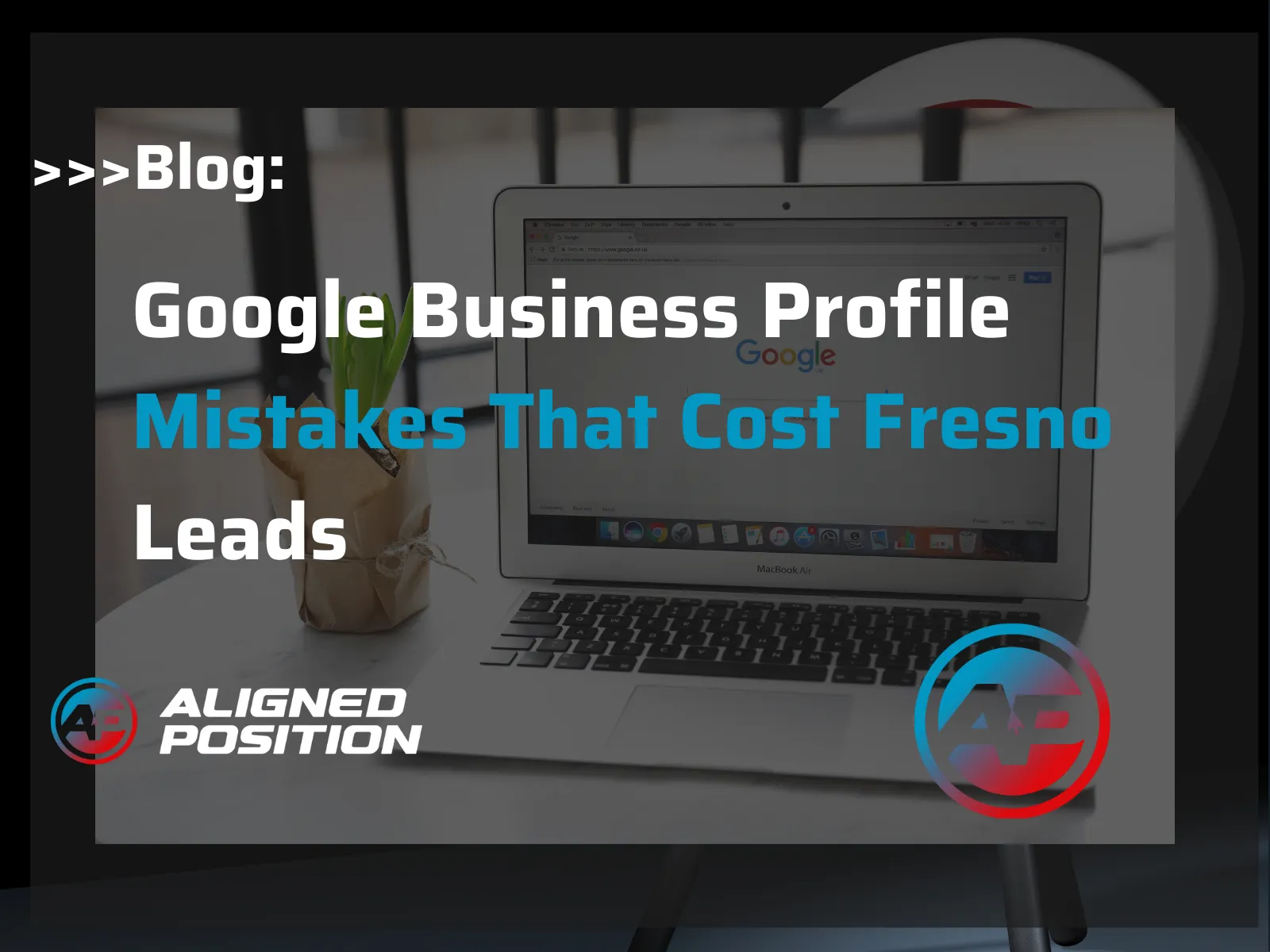 Google Business Profile mistakes